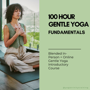 100 hour Gentle Yoga Fundamentals Course. Introduction to Gentle Yoga Face-to-Face course. 