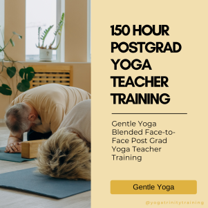 150 hour postgraduate yoga teacher training Gentle Yoga blended in-person + online training