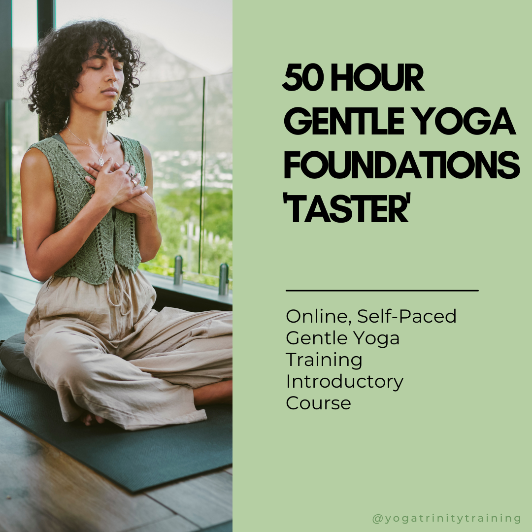 50 Hour Foundations of Gentle Yoga Introductory Yoga Training Course