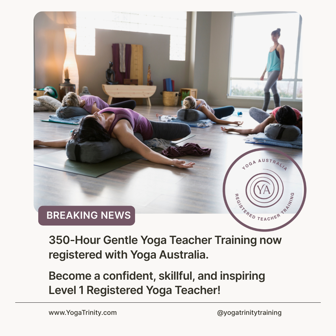 350 hour gentle yoga teacher training registered with yoga australia