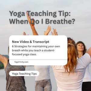 yoga teaching tip when do I breathe