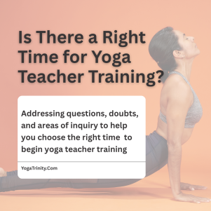 is there a right time for yoga teacher training